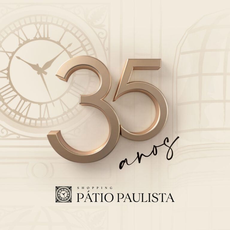 Leia mais sobre o artigo 35 Anos | Pátio Paulista