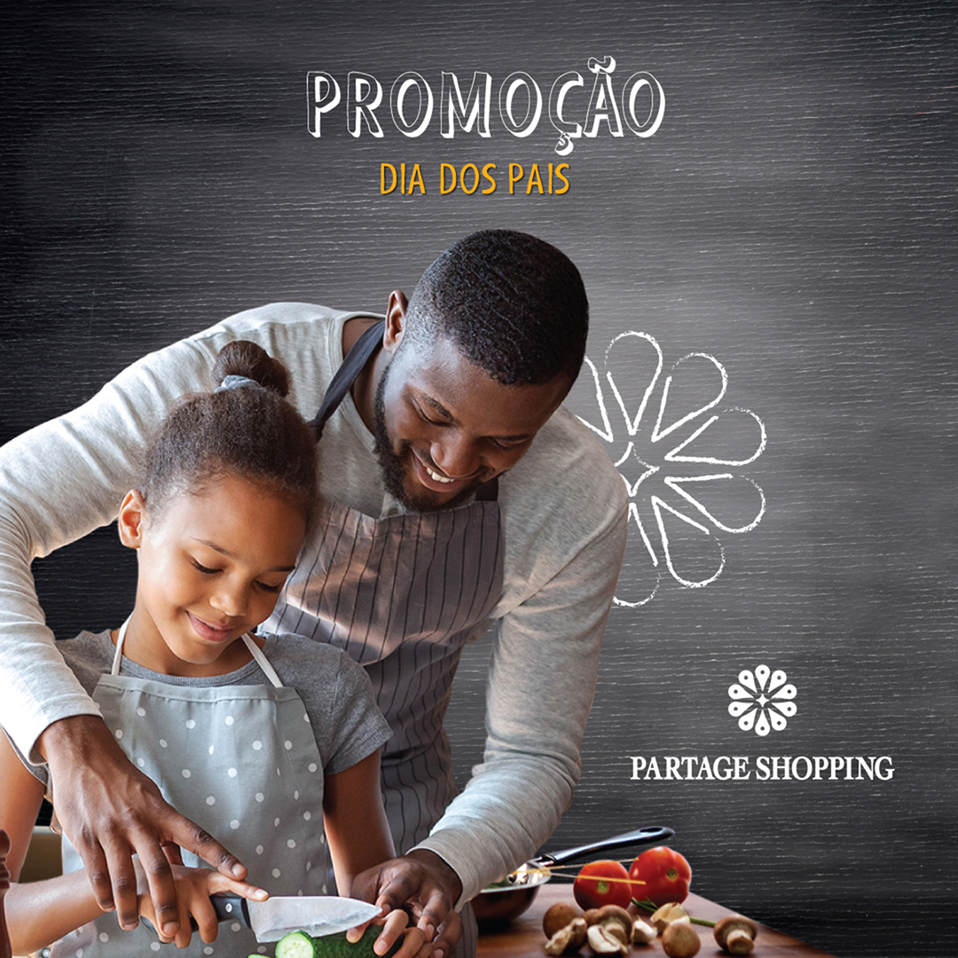 Leia mais sobre o artigo Dia dos Pais | Partage Shopping